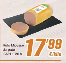 SPAR Fragadis CAPDEVILA Rulo Mousse de pato oferta