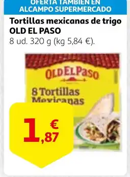 Alcampo OLD EL PASO Tortillas mexicanas de trigo oferta