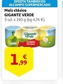 Alcampo GIGANTE VERDE Maíz clásico oferta