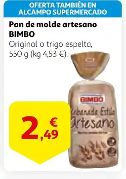 Alcampo BIMBO Pan de molde artesano oferta