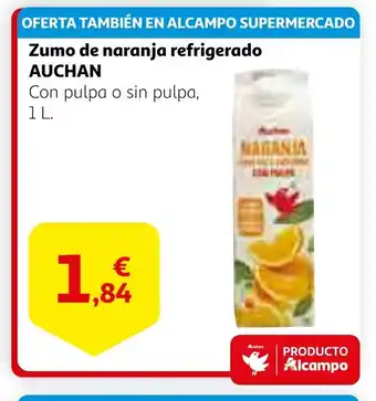 Alcampo AUCHAN Zumo de naranja refrigerado oferta