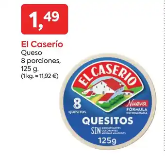 Suma Supermercados EL CASERIO Queso 8 porciones, oferta