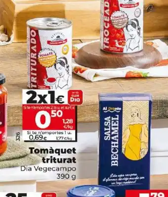 Dia Tomàquet triturat oferta