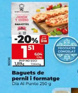 Dia Baguets de pernil i formatge oferta