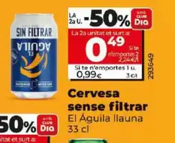 Dia Cervesa sense filtrar oferta