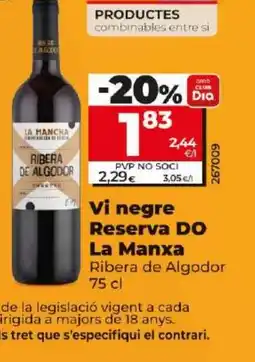 Dia Vi negre Reserva DO La Manxa oferta