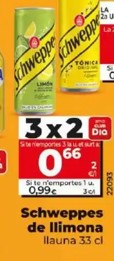 Dia SCHWEPPES de llimona oferta