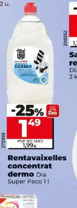 Dia Rentavaixelles concentrat dermo oferta