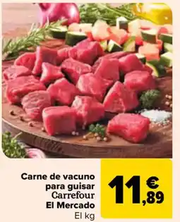 Carrefour Carne de vacuno para guisar Carrefour El Mercado oferta