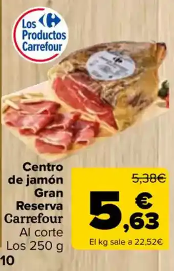 Carrefour Centro de jamón Gran Reserva Carrefour oferta