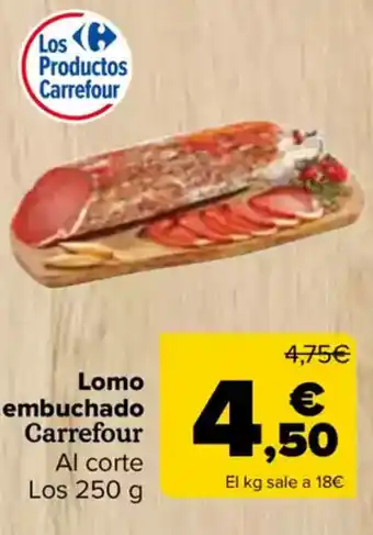 Carrefour Lomo embuchado Carrefour oferta