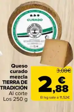 Carrefour TIERRA DE TRADICIÓN Queso curado mezcla oferta