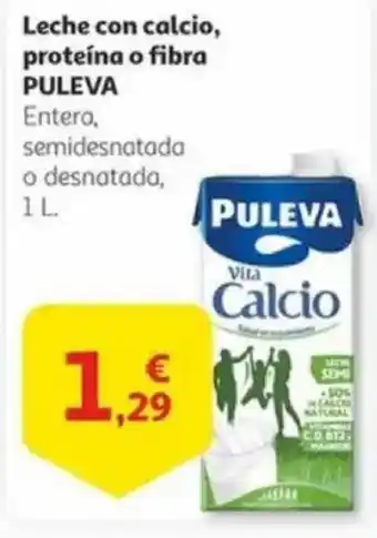 Alcampo Leche con calcio, proteína o fibra PULEVA oferta