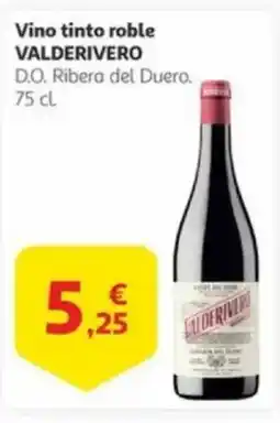 Alcampo Vino tinto roble VALDERIVERO D.O. Ribera del Duero. oferta