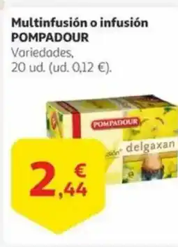 Alcampo Multinfusión o infusión POMPADOUR oferta