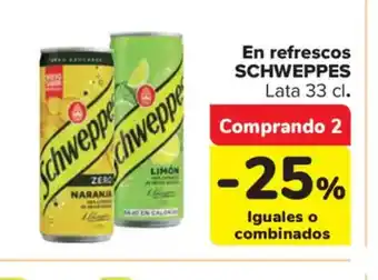 Carrefour Market SCHWEPPES En refrescos oferta