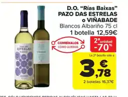 Carrefour Market PAZO DAS ESTRELAS o VIÑABADE D.O. Rías Baixas oferta