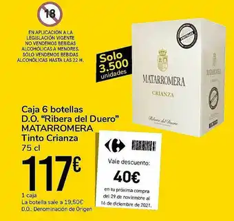 Carrefour Market Caja 6 Botellas D.o. Ribera Del Duero Matarromera Tinto Crianza 75cl oferta
