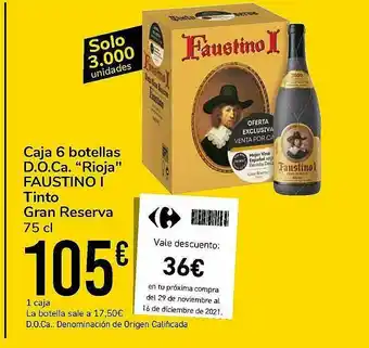 Carrefour Market Caja 6 Botella D.o.ca. Rioja Faustino I Tinti Gran Reserva 75cl oferta