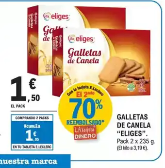 E.Leclerc ELIGES Galletas de canela oferta
