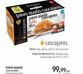 Supermercados Sánchez Romero Pavo Asado Cascajeres oferta