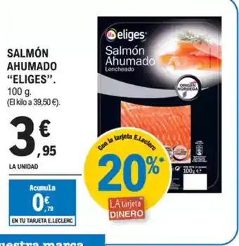 E.Leclerc IFA ELIGES Salmón ahumado oferta