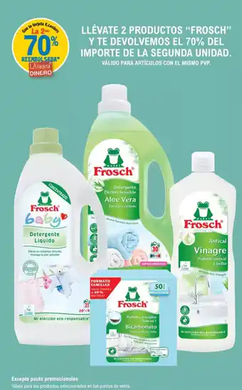 E.Leclerc FROSCH Llévate 2 productos y te devolvemos el 70% del importe de la segunda unidad oferta