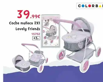 Josber Toys Coche Muñeca 2x1 Lovely Friends oferta
