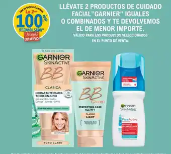 E.Leclerc GARNIER Llévate 2 productos de cuidado facial"garnier" iguales o combinados y te devolvemos el de menor importe oferta