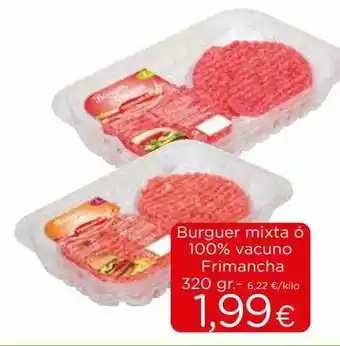 Proxi Burguer Mixta ó 100% Vacuno Frimancha 320gr oferta