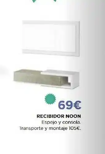 Recibidor Noon
