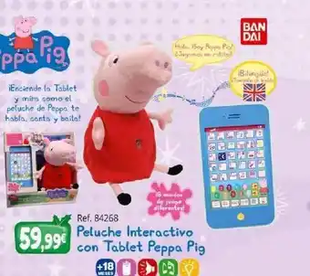 Todojuguete Peluche Interactivo Con Tablet Peppa Pig oferta