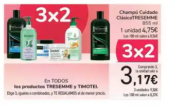 Carrefour Tresemme Cuidado Clásico Champú 855ml oferta