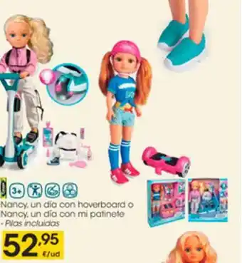 Eroski Nancy: Un Día Con Hoverboard O Nancy: Un Dia Con Mi Patinete oferta
