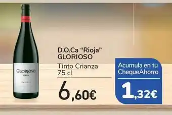 Carrefour Glorioso D.O. Ca Rioja 75cl oferta