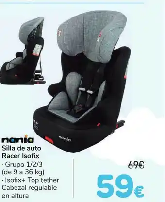 Carrefour Nania Racer Isofix Silla de auto 9 a 36kg oferta
