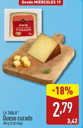 ALDI LA TABLAⓇ Queso curado oferta