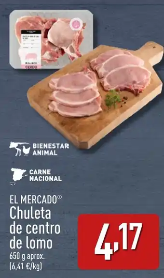 ALDI EL MERCADO® Chuleta de centro de lomo oferta