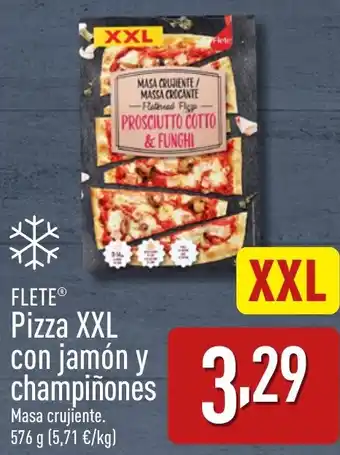 ALDI FLETE® Pizza XXL con jamón y champiñones oferta