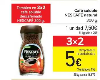 Carrefour Nescafé Natural Café soluble 300g oferta