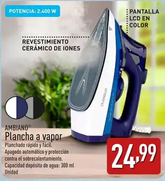 ALDI AMBIANOⓇ Plancha a vapor oferta