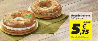 Carrefour Roscón Relleno oferta