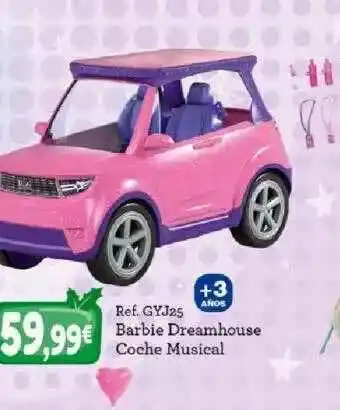Todojuguete Barbie Dreamhouse Coche Musical oferta