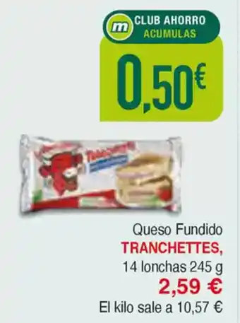 Masymas TRANCHETTES Queso Fundido oferta