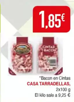 Masymas CASA TARRADELLAS Bacon en Cintas oferta