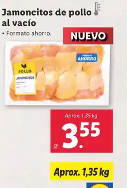 Lidl Jamoncitos de pollo ! al vacío oferta