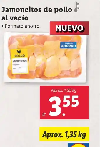 Lidl Jamoncitos de pollo ! al vacío oferta