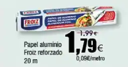 FROIZ FROIZ Papel aluminio reforzado oferta