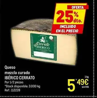 Makro Queso Mezcla Curado Ibérico Cerrato oferta