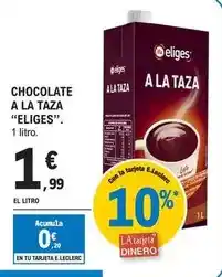 E.Leclerc Eliges - chocolate a la taza oferta